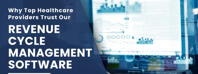 Revenue Cycle Management Software Revenue Cycle Management Software